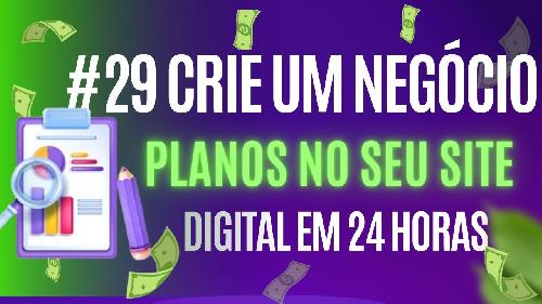 Crie um negócio digital em 24 horas